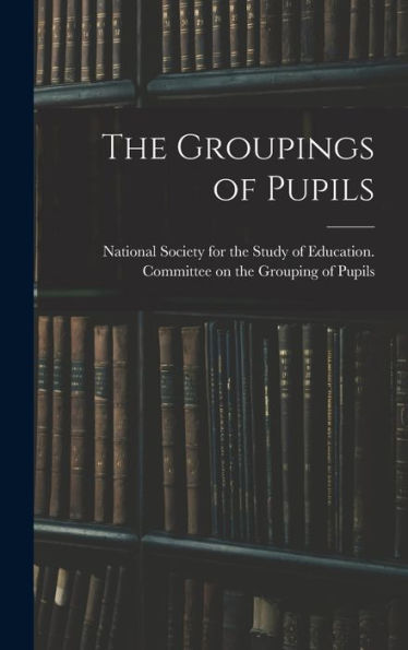 The Groupings Of Pupils