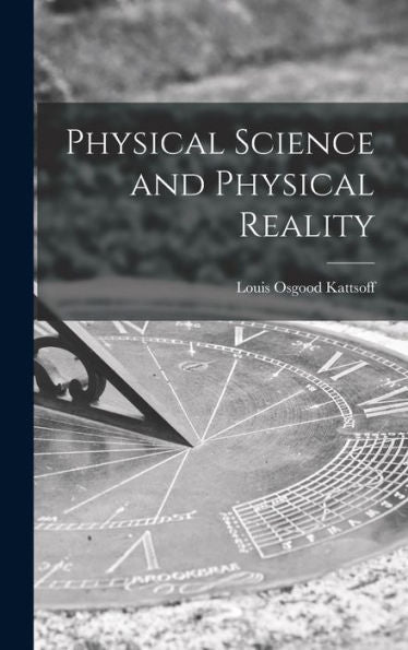 Physical Science And Physical Reality