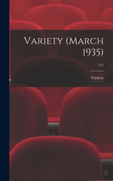 Variety (March 1935); 117