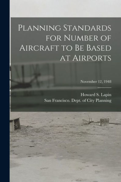 Planning Standards For Number Of Aircraft To Be Based At Airports; November 12, 1948