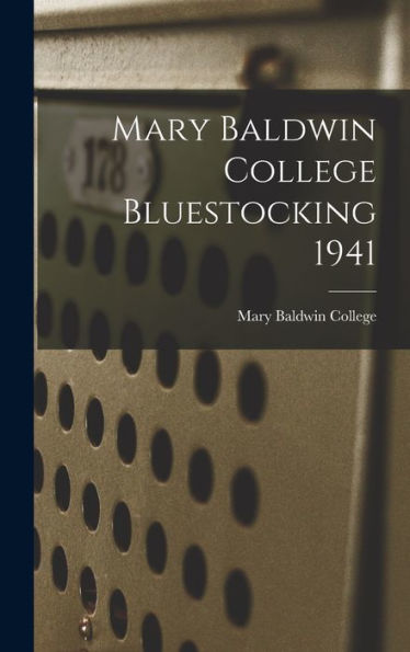 Mary Baldwin College Bluestocking 1941