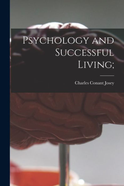 Psychology And Successful Living;