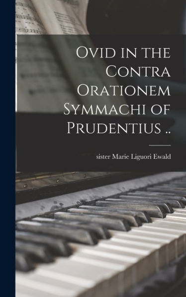 Ovid In The Contra Orationem Symmachi Of Prudentius ..
