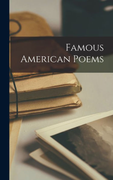 Famous American Poems