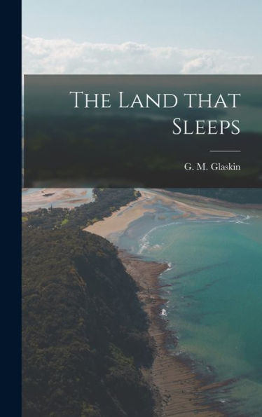 The Land That Sleeps