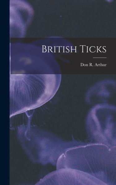 British Ticks