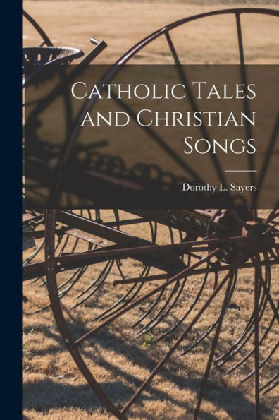 Catholic Tales And Christian Songs