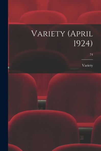 Variety (April 1924); 74