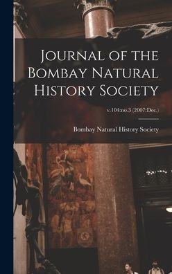 Journal Of The Bombay Natural History Society; V.104: No.3 (2007: Dec.)