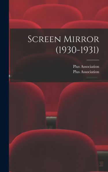 Screen Mirror (1930-1931)