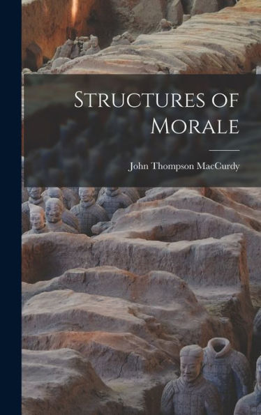 Structures Of Morale