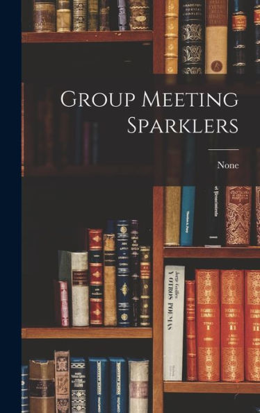 Group Meeting Sparklers