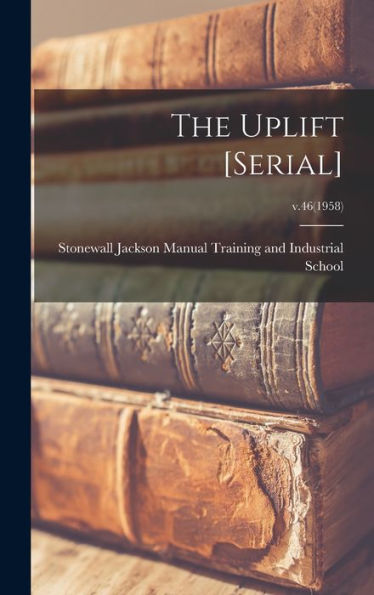 The Uplift [Serial]; V.46(1958)