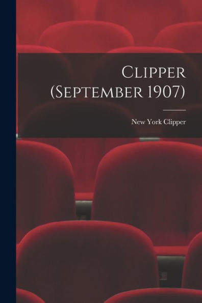 Clipper (September 1907)