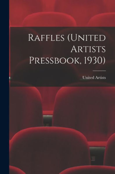 Raffles (United Artists Pressbook, 1930)