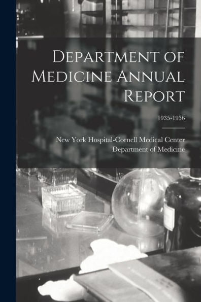 Department Of Medicine Annual Report; 1935-1936