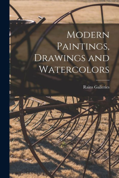 Modern Paintings, Drawings And Watercolors