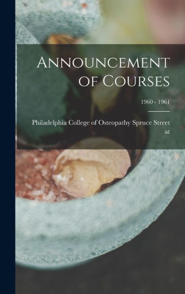 Announcement Of Courses; 1960 - 1961