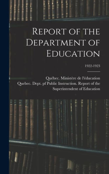 Report Of The Department Of Education; 1922-1923