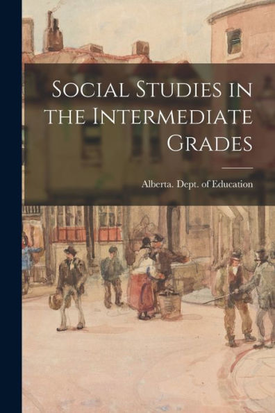 Social Studies In The Intermediate Grades