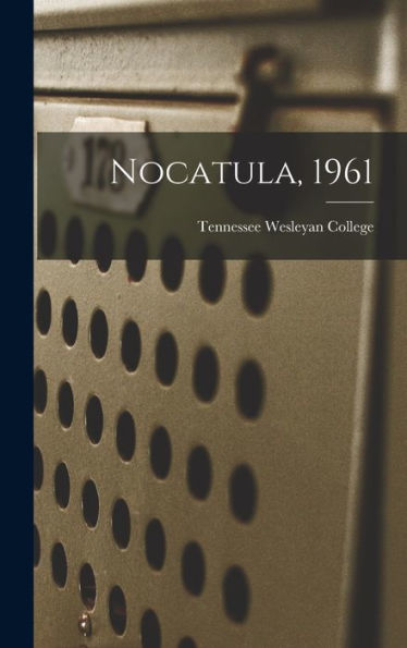 Nocatula, 1961