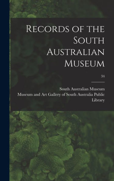 Records Of The South Australian Museum; 34