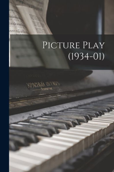 Picture Play (1934-01)