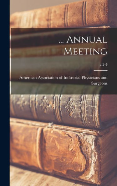 ... Annual Meeting; V.2-4