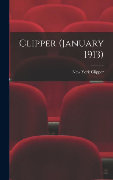 Clipper (January 1913)