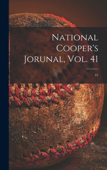 National Cooper'S Jorunal, Vol. 41; 41