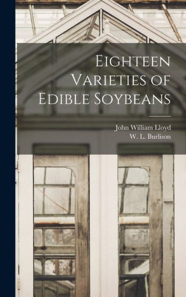 Eighteen Varieties Of Edible Soybeans