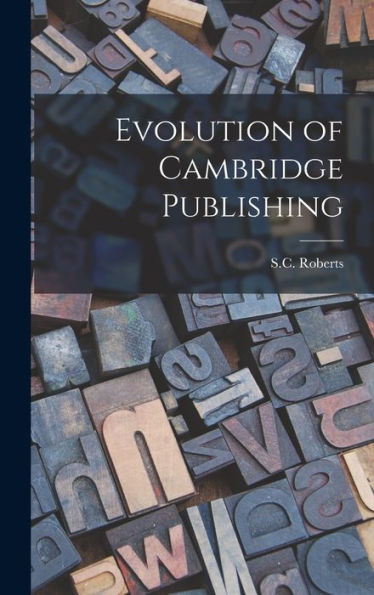 Evolution Of Cambridge Publishing