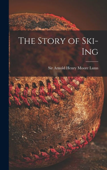 The Story Of Ski-Ing