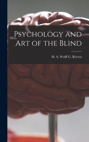 Psychology And Art Of The Blind