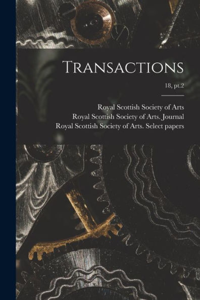 Transactions; 18, Pt.2