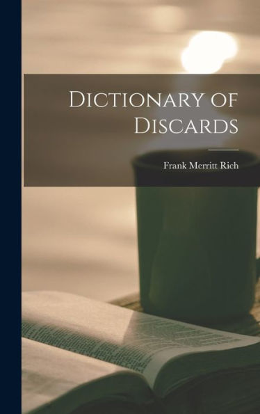 Dictionary Of Discards