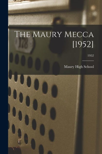 The Maury Mecca [1952]; 1952