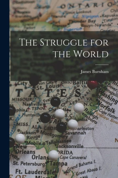 The Struggle For The World