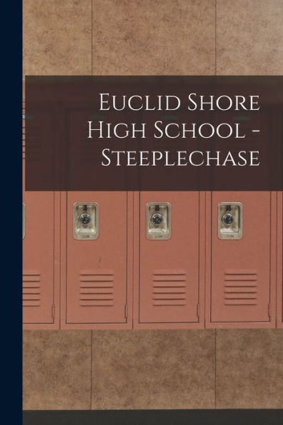 Euclid Shore High School - Steeplechase