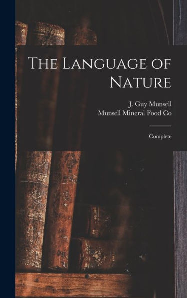 The Language Of Nature: Complete