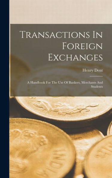 Transactions In Foreign Exchanges