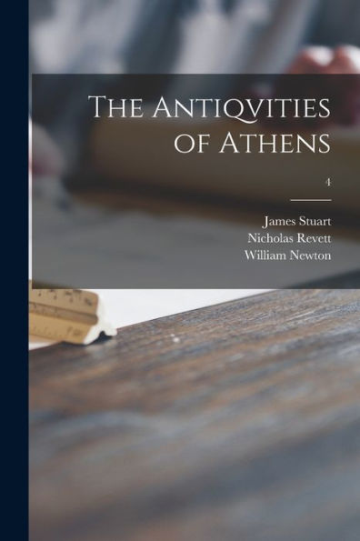 The Antiqvities Of Athens; 4