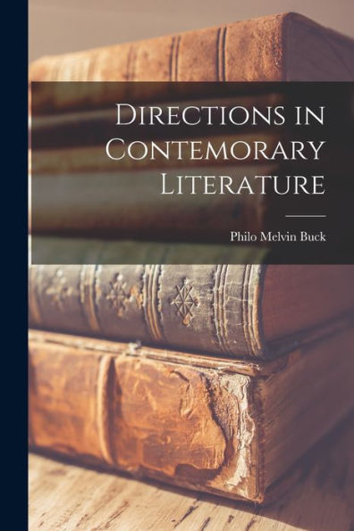Directions In Contemorary Literature