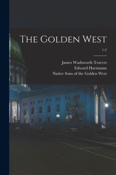 The Golden West; 1-2