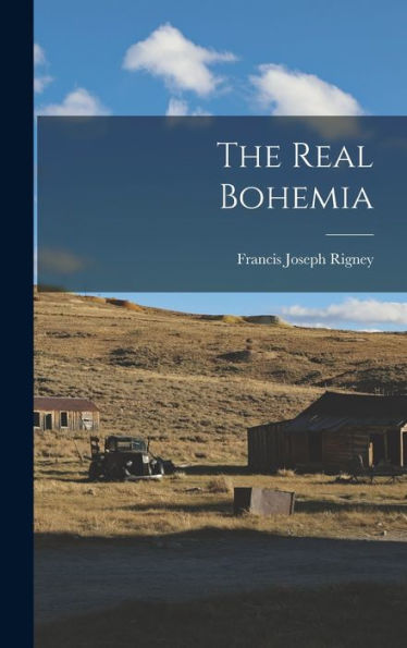 The Real Bohemia