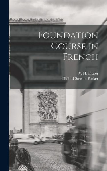 Foundation Course In French