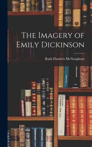 The Imagery Of Emily Dickinson