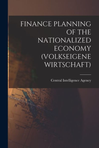 Finance Planning Of The Nationalized Economy (Volkseigene Wirtschaft)
