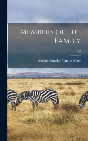 Members Of The Family; 28