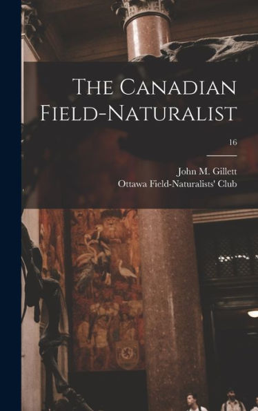 The Canadian Field-Naturalist; 16